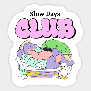 Cartoony Friends - Slow Days Club Sticker